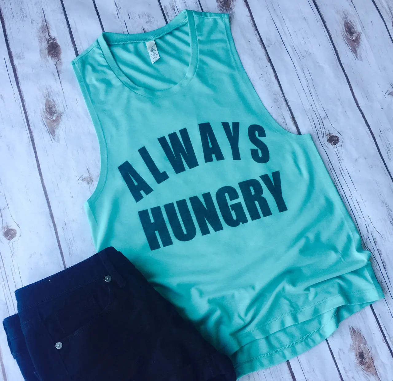 always hungry, food shirt, food lover, hungry, I love food, funny shirt, foodie, tank top, women's tank top, always hungry tank top, food