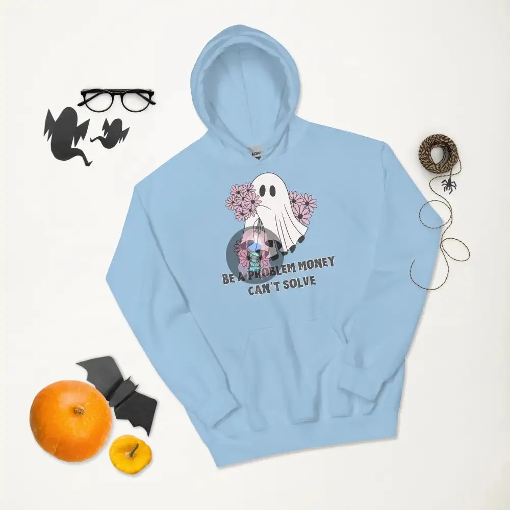 Halloween 2024 Be a problem money can't solve Ghost purple flowers Unisex Hoodie