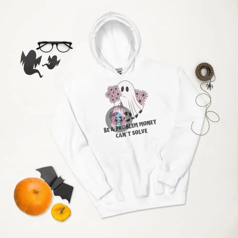 Halloween 2024 Be a problem money can't solve Ghost purple flowers Unisex Hoodie