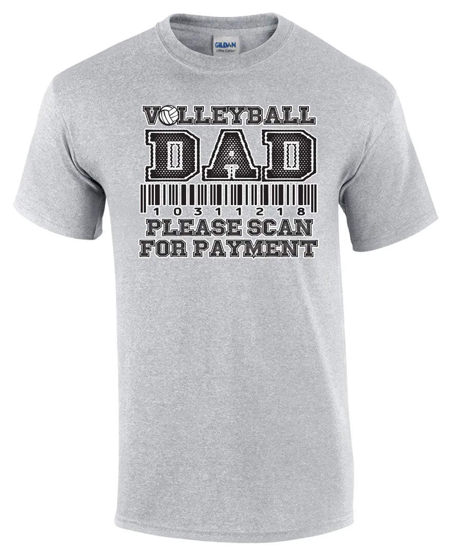 VOLLEYBALL DAD PAYMENT T-shirt