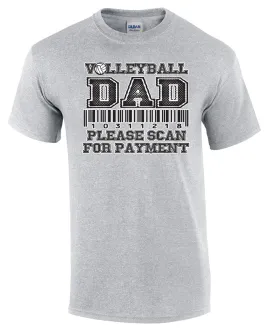 VOLLEYBALL DAD PAYMENT T-shirt